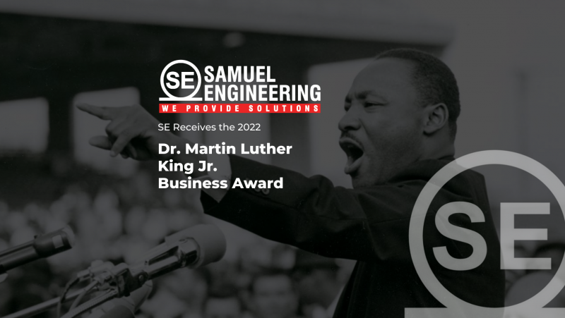 Samuel Engineering receives MLK Business Award for 2022