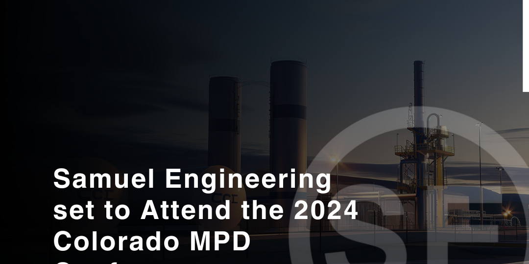 Samuel Engineering set to Attend the 2024 Colorado MPD Conference