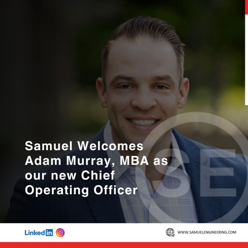 Samuel Welcomes Adam Murray, MBA, as our new Chief commercial Officer